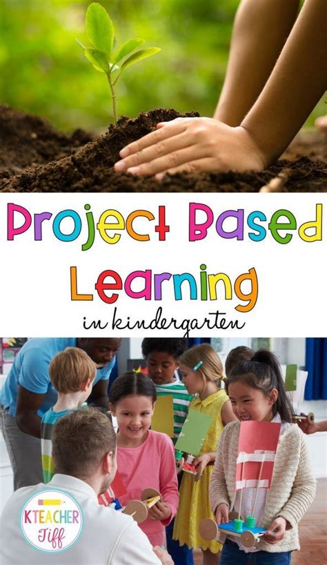 Project Based Learning In Kindergarten Kteachertiff Blog Posts