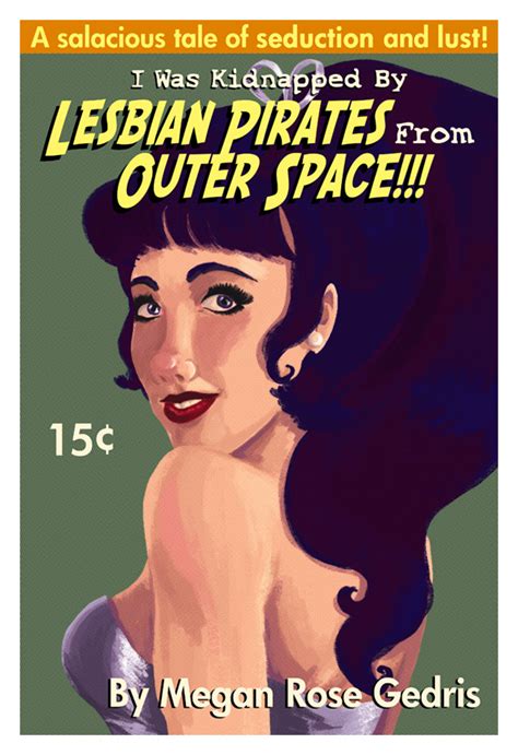 Lesbian Pirates From Outer Space Lesbian Culture Photo 44532663