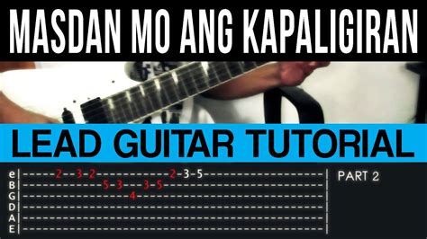 Masdan Mo Ang Kapaligiran Asin Intro Outro Lead Guitar Tutorial
