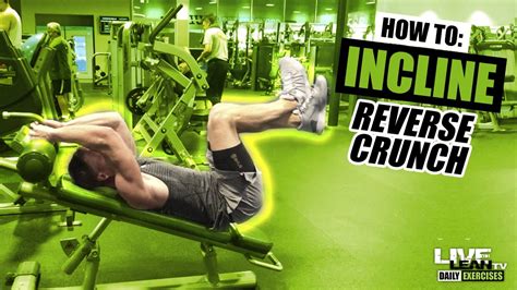 How To Do An INCLINE REVERSE CRUNCH Exercise Demonstration Video And