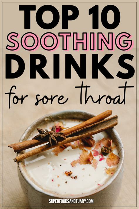 Top 10 Soothing Drinks For Sore Throat Superfood Sanctuary 2022
