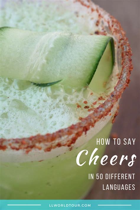 Cheers is one of the most useful phrases to know in another language. Drinking Around the World: How to Say Cheers in Different ...