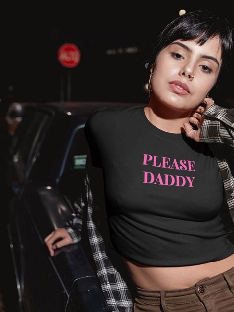 Please Daddy Crop Top Ddlg Clothes Daddy Kink Ddlg Clothing Daddys