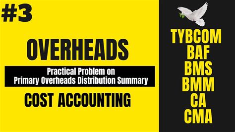 3 Primary Overheads Distribution Summary Overheads Cost Accounting