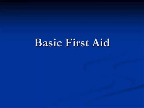 Ppt Basic First Aid Powerpoint Presentation Free Download Id1088429