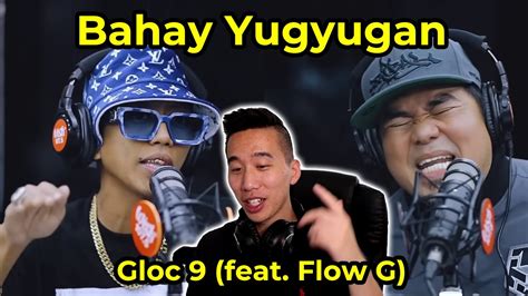 This Is Sick Gloc 9 Feat Flow G Performs Bahay Yugyugan Live