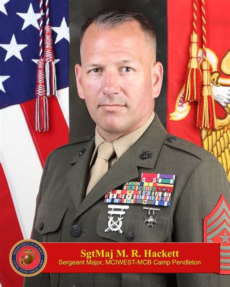 Sergeant Major Matthew R Hackett Marine Corps Base Camp Pendleton