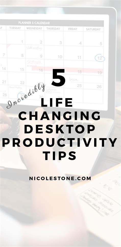 Management 5 Incredibly Simple Ways To Increase Desktop Productivity