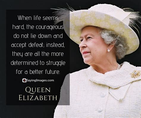 17 Queen Elizabeth Quotes Thatll Totally Move You