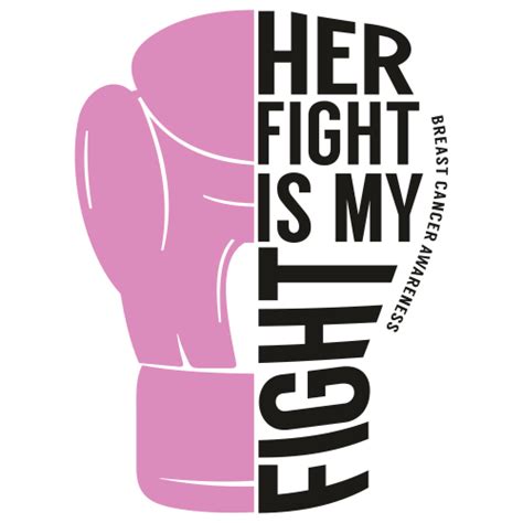 Her Fight Is My Fight Breast Cancer Svg Her Fight Is My Fight Breast