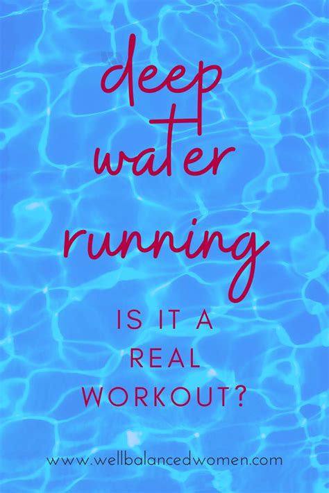Aqua Jogging Workouts Deep Water Running Tips Well Balanced Women