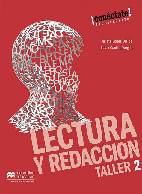 Series Conectate Lectura Y Redacción Taller 2 Macmillan Profesional