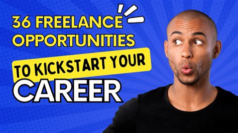 36 Freelance Opportunities to Kickstart Your Career | Freelancing Ideas