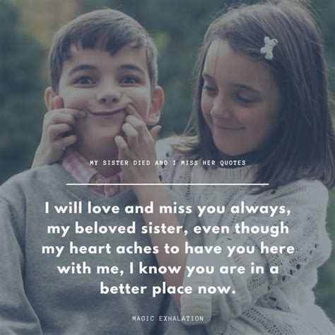 My Sister Died And I Miss Her Best Loss Of Sister Quotes 052024