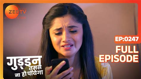 Guddan Tumse Na Ho Payega Hindi Tv Serial Full Ep 247 Kanika Mann Nishant Malkani Zee