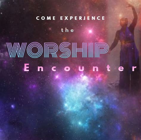 Worship Encounter
