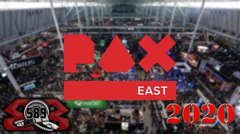 Pax East 2020 Coverage Youtube