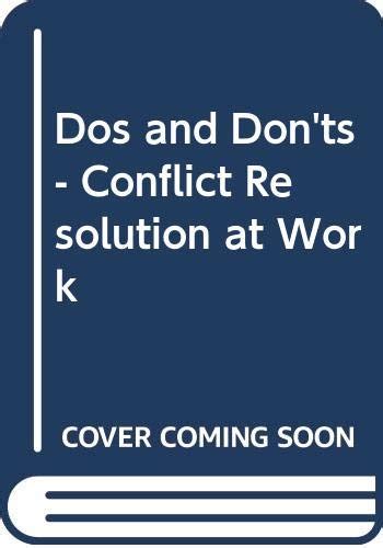 Dos And Donts Conflict Resolution At Work By Jan Atle Andersen