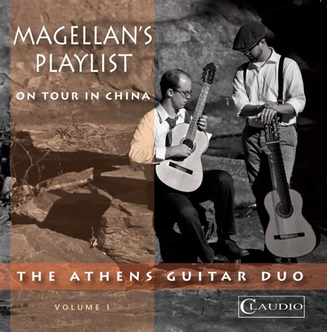 Magellans Playlist Vol 1 On Tour In China Album By Athens Guitar