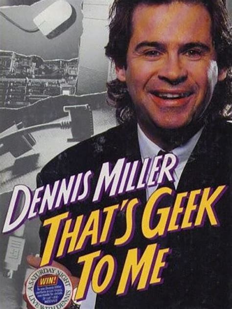 Dennis Miller Thats Geek To Me Server Status Is Dennis Miller That