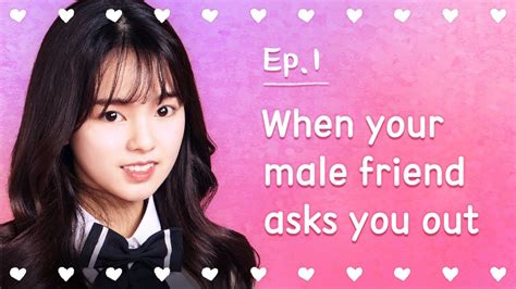 When Your Male Friend Asks You Out Seventeen Ep01 Click Cc For Eng Sub Youtube