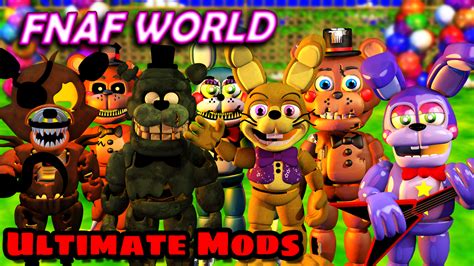 Fnaf World Ultimate Mods Release By Realzbonniexd On Deviantart