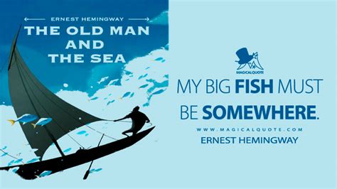 22 Essential Quotes From The Old Man And The Sea By Ernest Hemingway