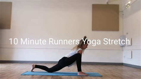 10 Minute Yoga Stretch For Runners Youtube