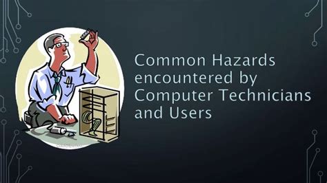 Computer Hardware Servicing Practice Occupational Health And Safety