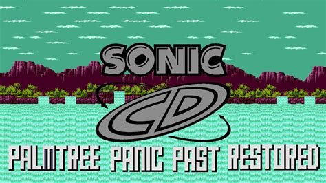 Sonic Cd Palmtree Panic Past Restored Youtube