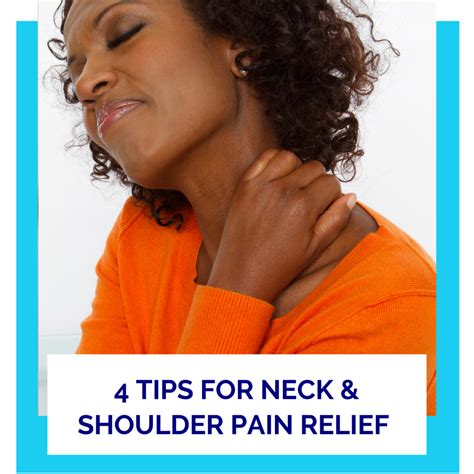 Neck And Shoulder Pain Relief 4 Tips For Easing Neck And Shoulder Tension