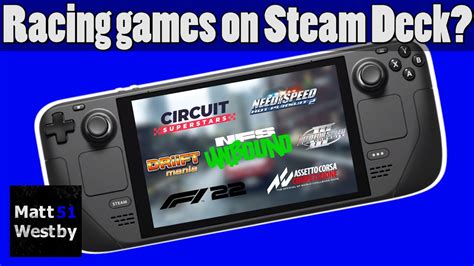 How Is The Steam Deck For Racing Games Youtube