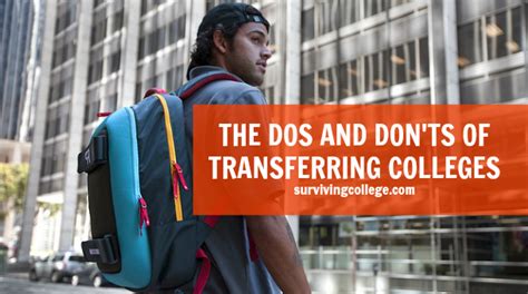The Dos And Donts Of Transferring Colleges Surviving College