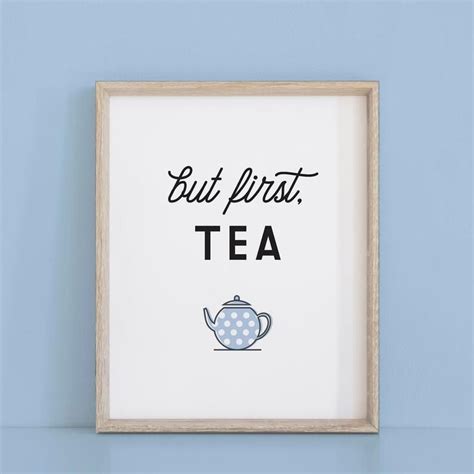 But First Tea Kitchen Quote Digital Download Fun Typographic Art