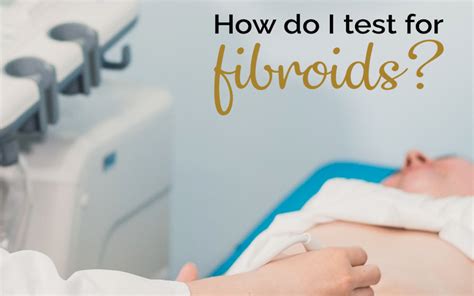 Faq How Do I Test For Fibroids Fibroid Treatment Clinic