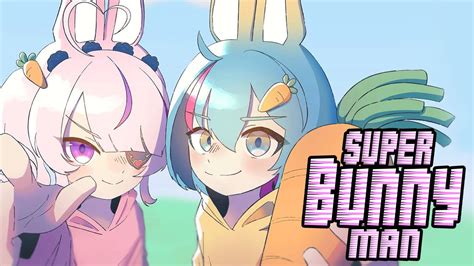 ぶいらび 【super Bunny Man】first Year Big Brain Duo【nijisanji En Kyo Kaneko】