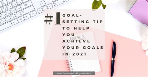 Right now, that list includes. #1 Goal-Setting Tip To Help You Achieve Your Goals In 2021 ...