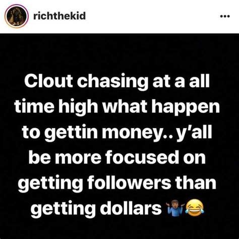 Richthekid Clout Chasing At A All Time High What Happen To Gettin Money