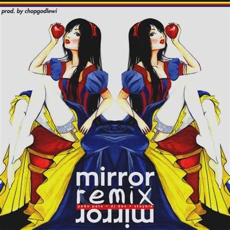 Dj Dax Mirror Mirror Remix Lyrics Genius Lyrics