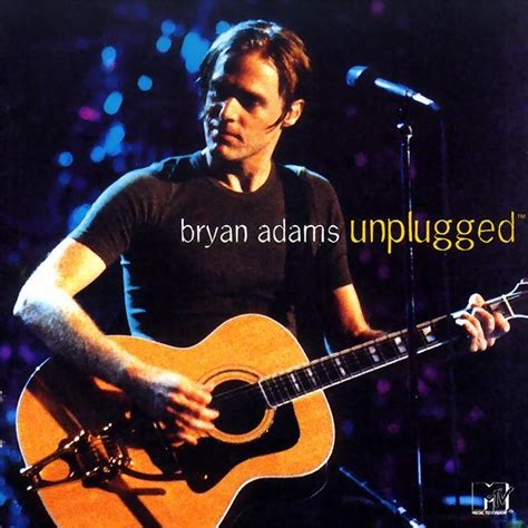 Mtv Unplugged Bryan Adams Mtv Unplugged Mtv
