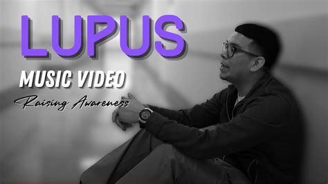 Clymax Lupus Music Video Raising Awareness Youtube
