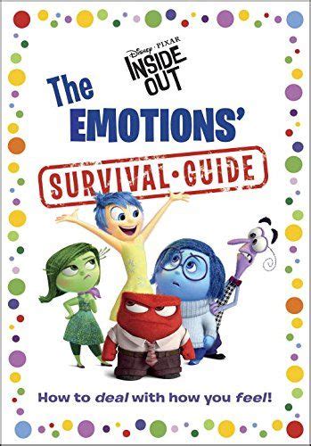The Emotions Survival Guide Disneypixar Inside Out Ultimate