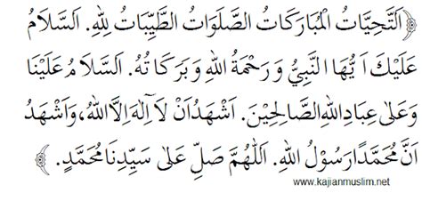 Bacaan Tahiyat Awal Dan Tahiyat Akhir Arab Latin Dan Artinya Lengkap