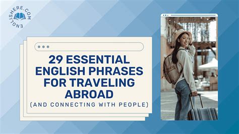Essential English Phrases For Traveling Abroad And Connecting With