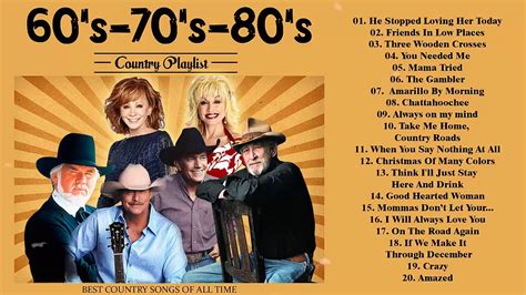 Best Classic Country Songs Of 60s 70s 80s Top 100 Greatest Old