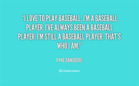 Love Baseball Quotes Quotesgram