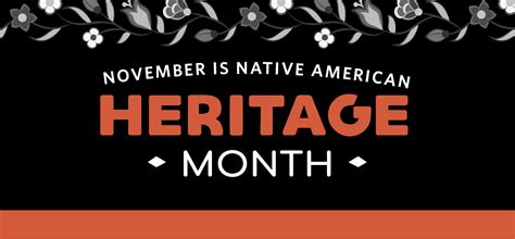 Celebrating Ancestry And Culture During Native American Heritage Month