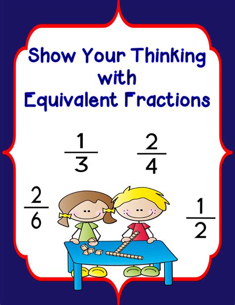 Show Your Thinking Equivalent Fractions Ignited