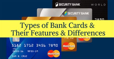 There are three types of cards: Types of Bank Cards & Their Features - BankExamsToday