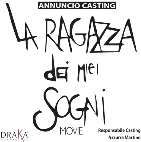 Casting Comparse Per La Ragazza Dei Miei Sogni Apulia Film Commission
